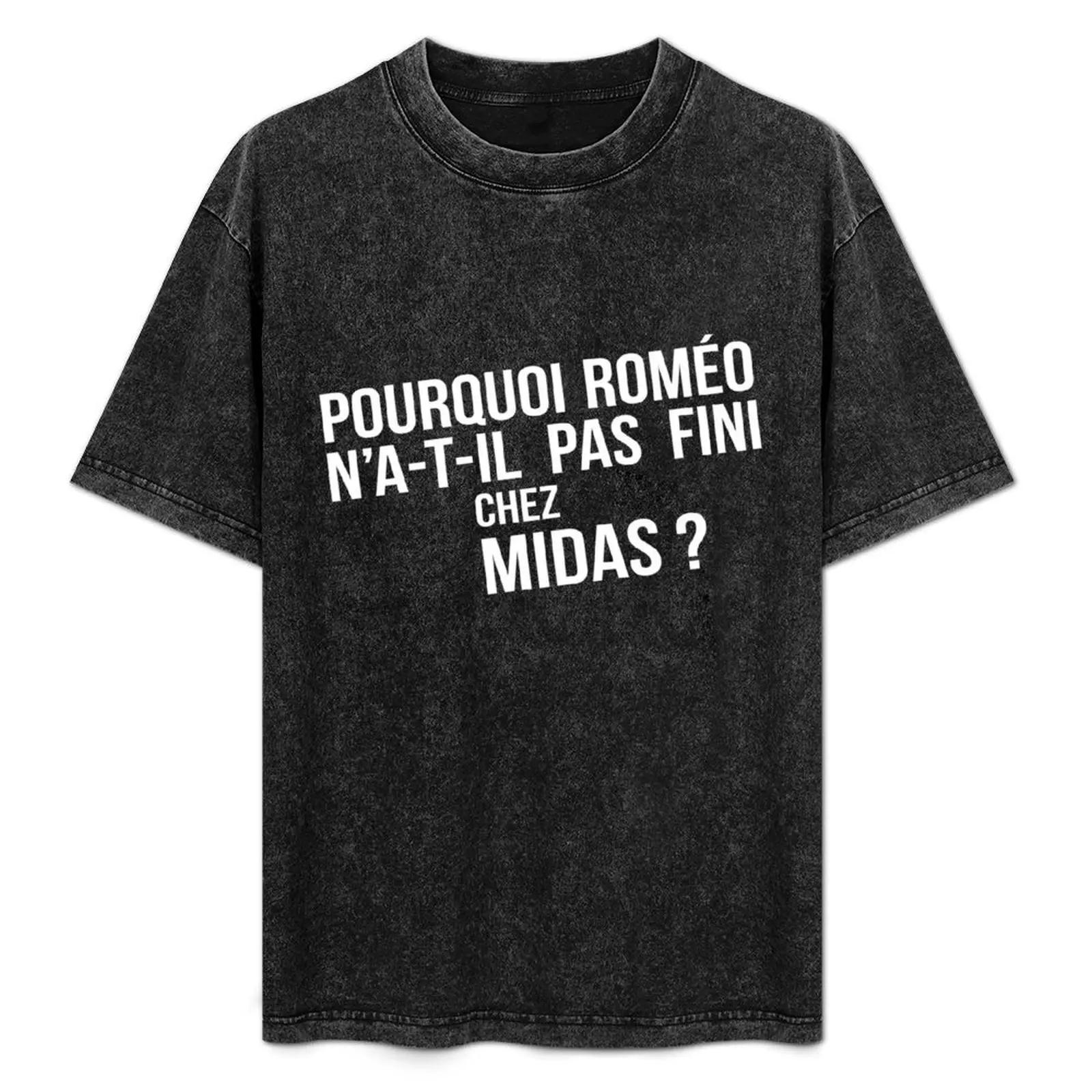 Why didn't Romeo end up with Midas T-Shirt Standard Fit Solid Tee Shirt
Why didn't Romeo end up with Midas T-Shirt Standard Fit Solid Tee Shirt