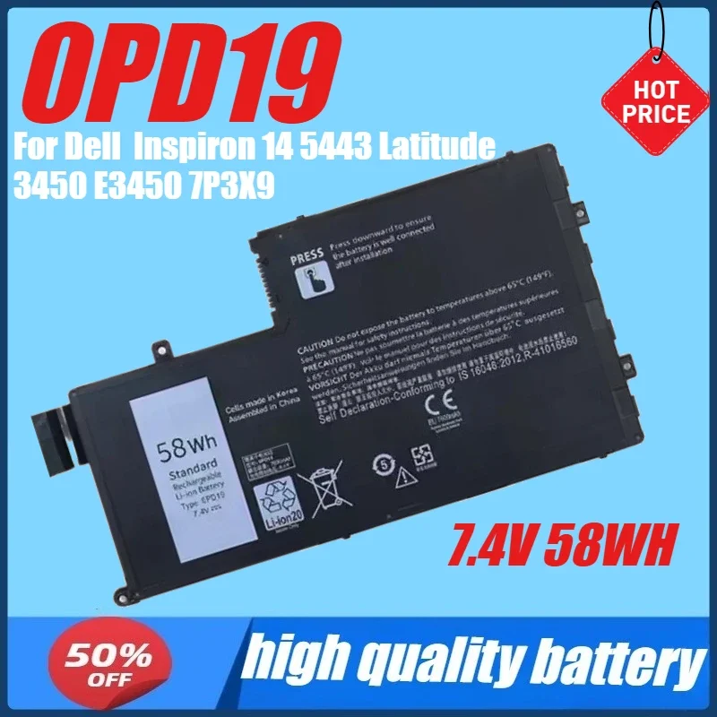 7.4V 58WH 0PD19 Laptop Battery for Dell Inspiron 14 5443 Latitude 3450 E3450 3550 E3550 86JK8 DFVYN OPD19 7P3X9 0DFVYN
7.4V 58WH 0PD19 Laptop Battery for Dell Inspiron 14 5443 Latitude 3450 E3450 3550 E3550 86JK8 DFVYN OPD19 7P3X9 0DFVYN