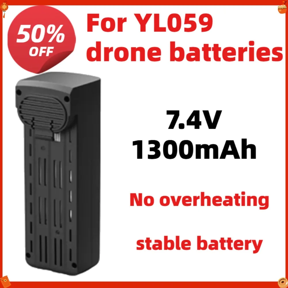 High Capacity YL059 Drone Battery 7.4V 1300mAh Li-ion Brushless Motor RC Quadcopter Spare Parts Aerial Photography Accessories
High Capacity YL059 Drone Battery 7.4V 1300mAh Li-ion Brushless Motor RC Quadcopter Spare Parts Aerial Photography Accessories