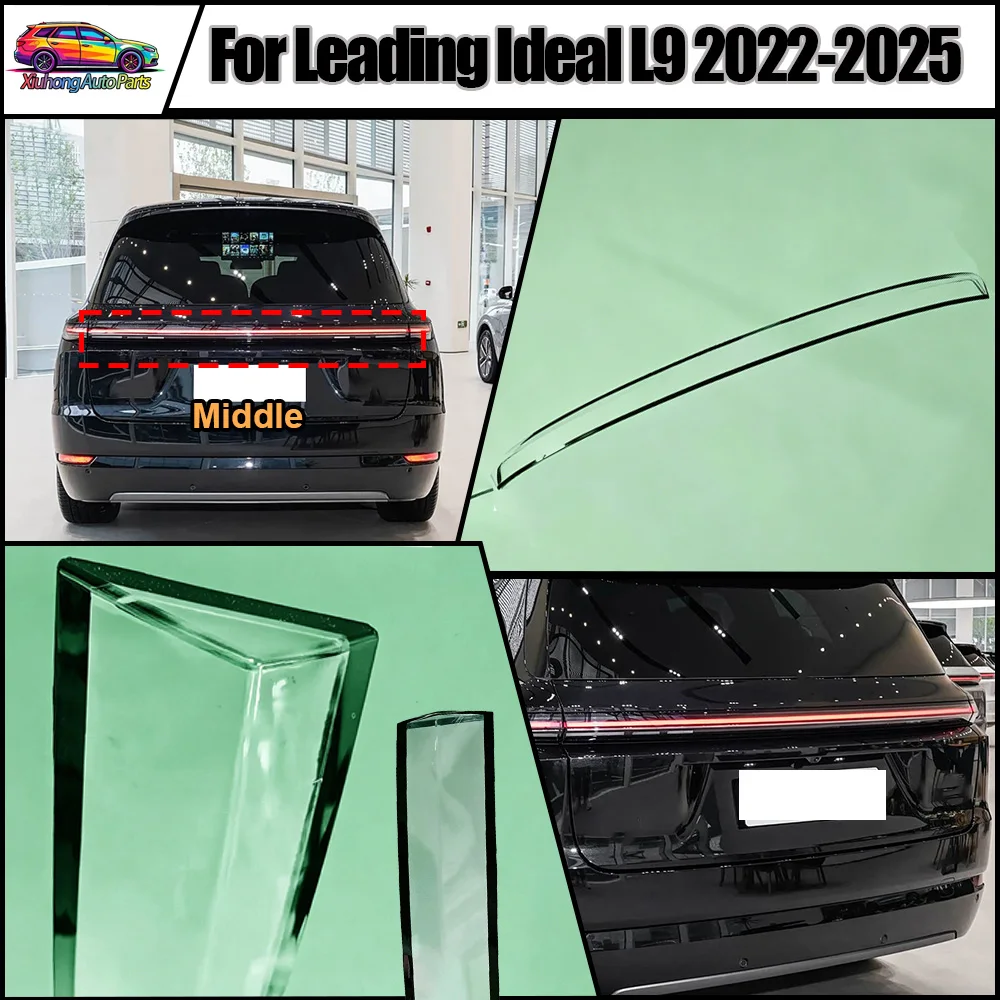 Through Light Bar For Leading 2022 2023-2025 Ideal L9 Car Rear Taillamp Glass Lamp Transparent Lampshade Shell Taillight Cover
Through Light Bar For Leading 2022 2023-2025 Ideal L9 Car Rear Taillamp Glass Lamp Transparent Lampshade Shell Taillight Cover