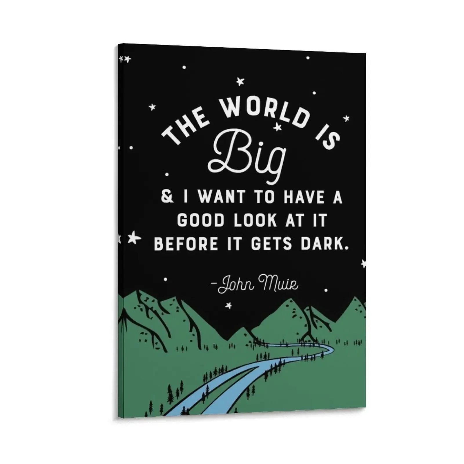 The World is Big Canvas Painting Home decoration decorations for the room stickers & posters home and decoration
The World is Big Canvas Painting Home decoration decorations for the room stickers & posters home and decoration