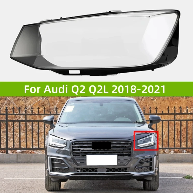 For Audi Q2 Q2L 2018 2019 2020 2021 Auto Accessory Headlight Lens Cover Headlight Shell Lamp Shade Lens Cover
For Audi Q2 Q2L 2018 2019 2020 2021 Auto Accessory Headlight Lens Cover Headlight Shell Lamp Shade Lens Cover