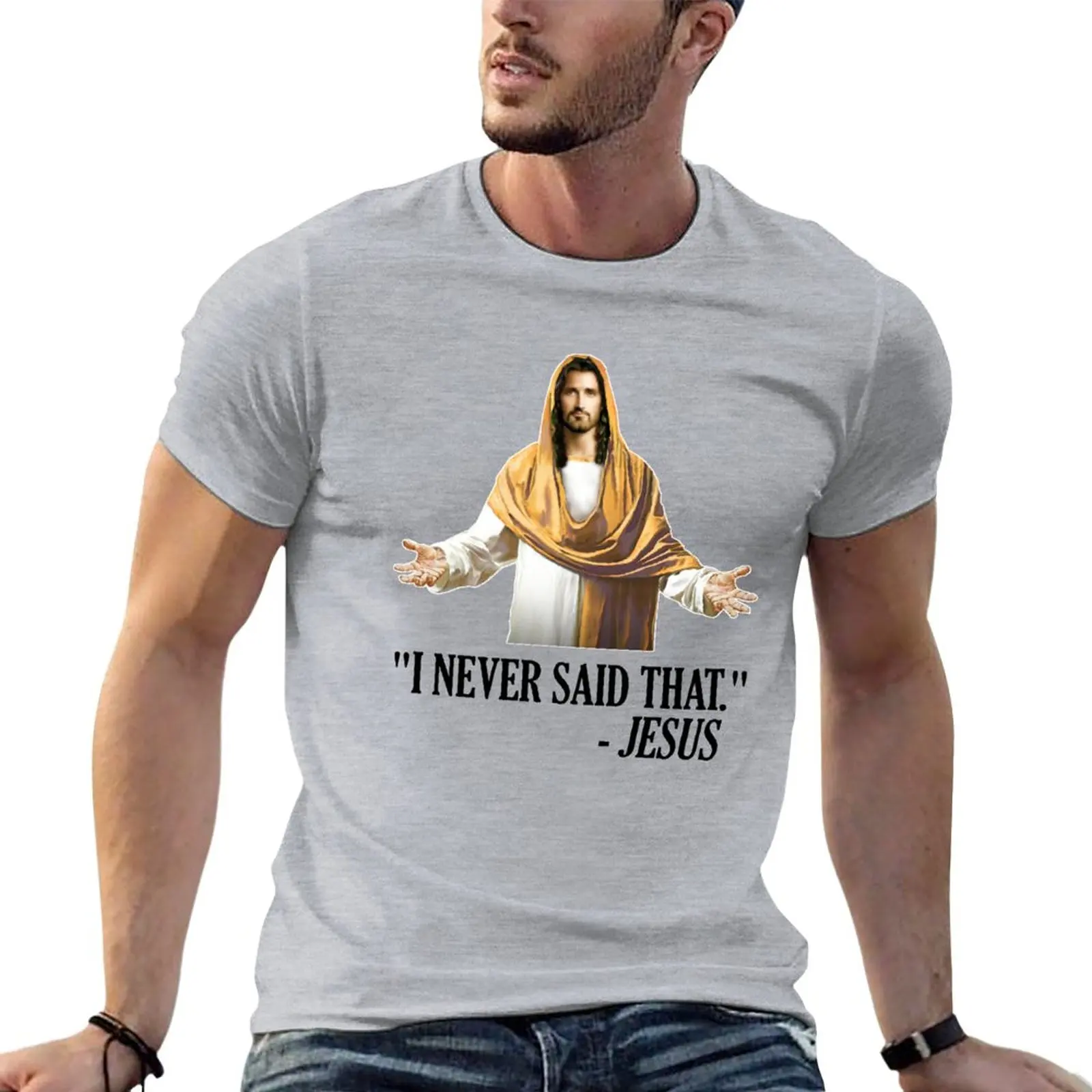 New I Never Said That Jesus T-Shirt kawaii clothes man clothes Aesthetic clothing t shirt man Men's t-shirt
New I Never Said That Jesus T-Shirt kawaii clothes man clothes Aesthetic clothing t shirt man Men's t-shirt
