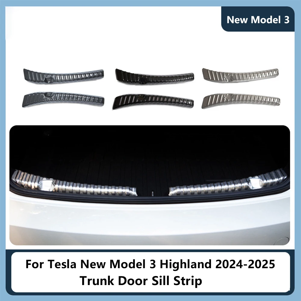 For Tesla Model 3 Highland 2024-2025 Trunk Trim Stainless Steel Rear Guard Plate Tailgate Threshold Car Accessories
For Tesla Model 3 Highland 2024-2025 Trunk Trim Stainless Steel Rear Guard Plate Tailgate Threshold Car Accessories