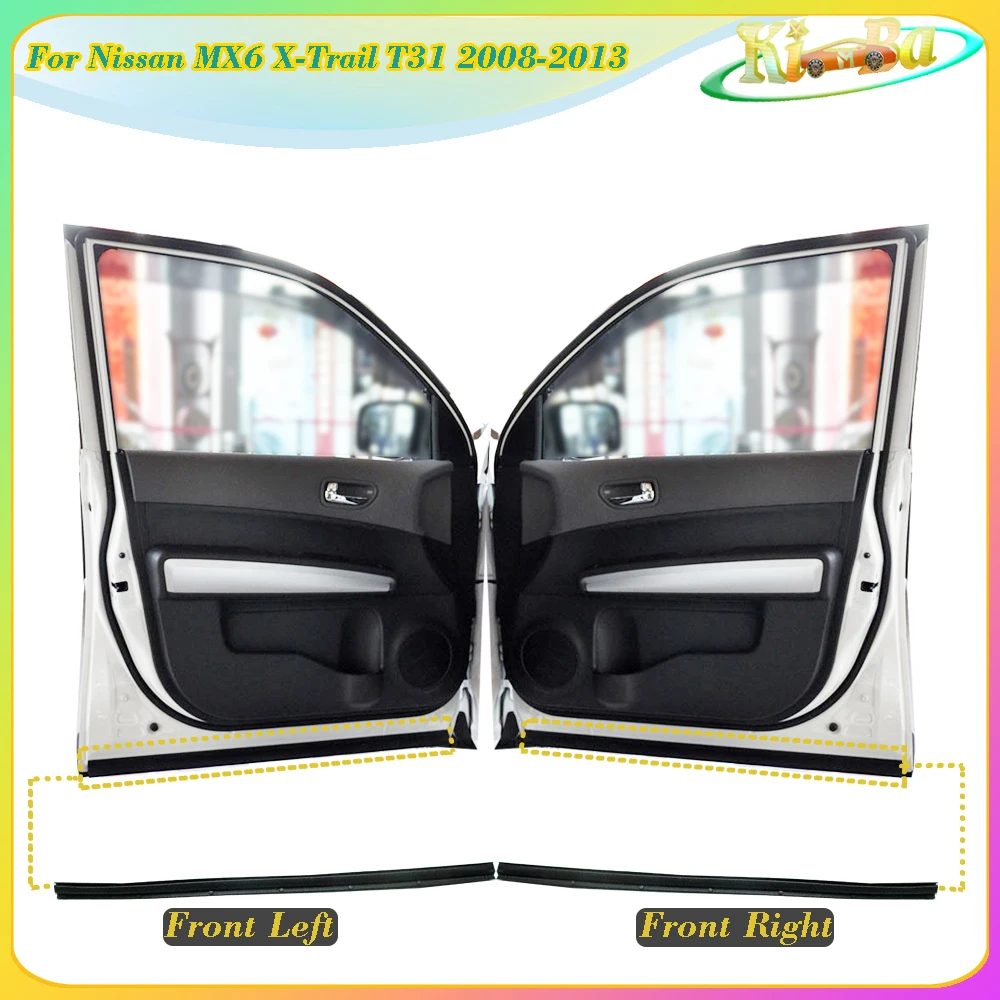 KIMBA для Nissan MX6 X-Trail T31 2008-2013 оригинальные детали Fr/Rr дверная перегородка резиновая звукоизоляционная защитная уплотнительная лента
KIMBA для Nissan MX6 X-Trail T31 2008-2013 оригинальные детали Fr/Rr дверная перегородка резиновая звукоизоляционная защитная уплотнительная лента