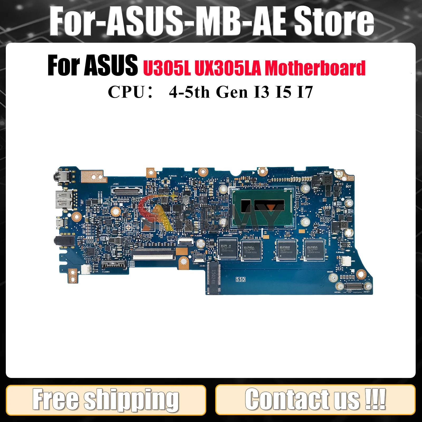 UX305LA Laptop Motherboard For ASUS ZenBook UX305L U305L UX305LA Notebook Mainboard With I3 I5 I7 CPU 100% tests OK fast ship
UX305LA Laptop Motherboard For ASUS ZenBook UX305L U305L UX305LA Notebook Mainboard With I3 I5 I7 CPU 100% tests OK fast ship