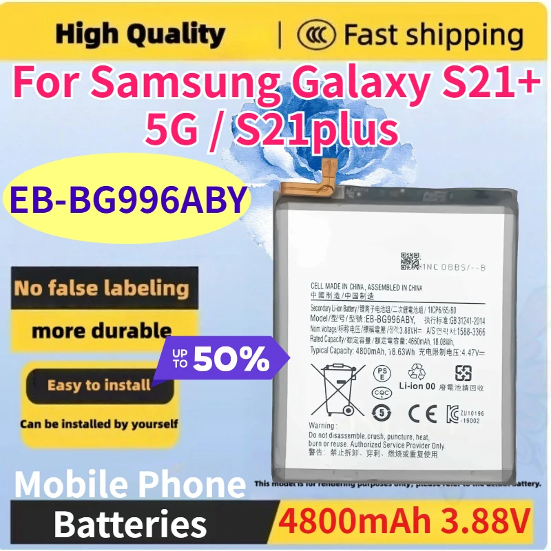 EB-BG996ABY 4800mAh Mobile Phone Battery for Samsung Galaxy S21+ 5G / S21plus 3.88V Li-ion Battery Accessories High-Performance
EB-BG996ABY 4800mAh Mobile Phone Battery for Samsung Galaxy S21+ 5G / S21plus 3.88V Li-ion Battery Accessories High-Performance