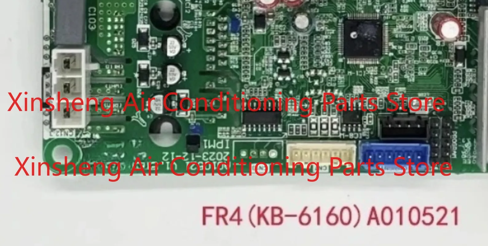 Suitable for TCL air conditioner inverter board FR-4 (KB-6160) A010521 V1.5
Suitable for TCL air conditioner inverter board FR-4 (KB-6160) A010521 V1.5
