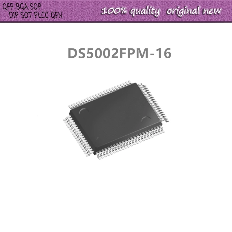 1 шт./лот DS5002FPM-16 DS5002FP16 DS5002FPM16 QFP80
1 шт./лот DS5002FPM-16 DS5002FP16 DS5002FPM16 QFP80