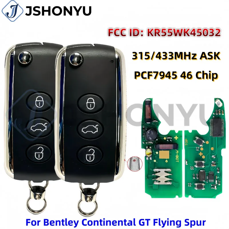 JsHonYu KR55WK45032 315MHz 433MHz Remote Key for Bentley Continental GT Flying Spur Mulsanne 3 Button ID46 Flip Car Fob
JsHonYu KR55WK45032 315MHz 433MHz Remote Key for Bentley Continental GT Flying Spur Mulsanne 3 Button ID46 Flip Car Fob