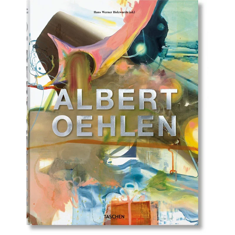 Albert Oehlen Hans Werner Holzwarth TASCHEN 9783836508971 Book
Albert Oehlen Hans Werner Holzwarth TASCHEN 9783836508971 Book