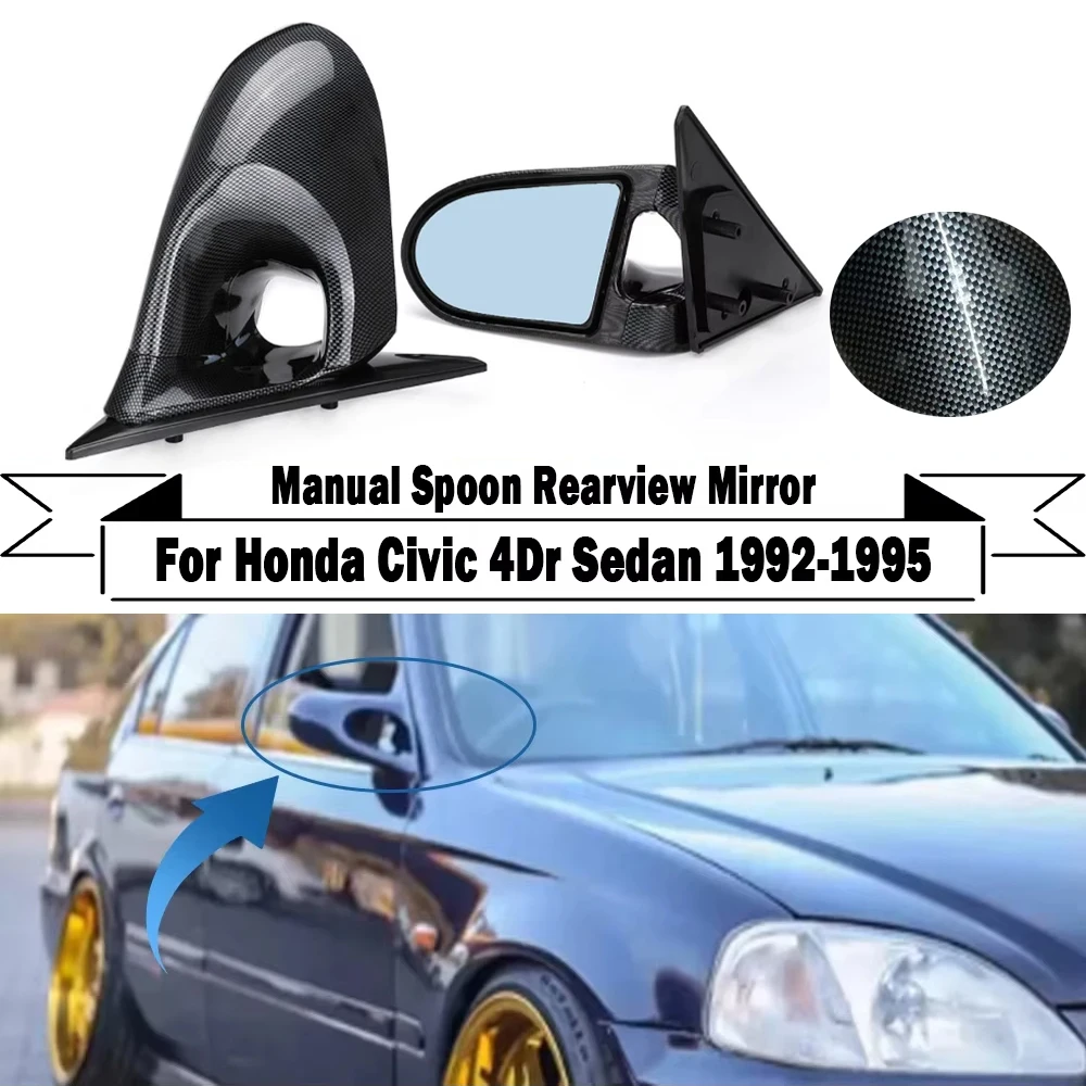 For Honda Civic 4Dr Sedan 1992-1995 Manual Adjustable Door Wing View Mirror Spoon Style Rearview Mirror Modification Accessory
For Honda Civic 4Dr Sedan 1992-1995 Manual Adjustable Door Wing View Mirror Spoon Style Rearview Mirror Modification Accessory