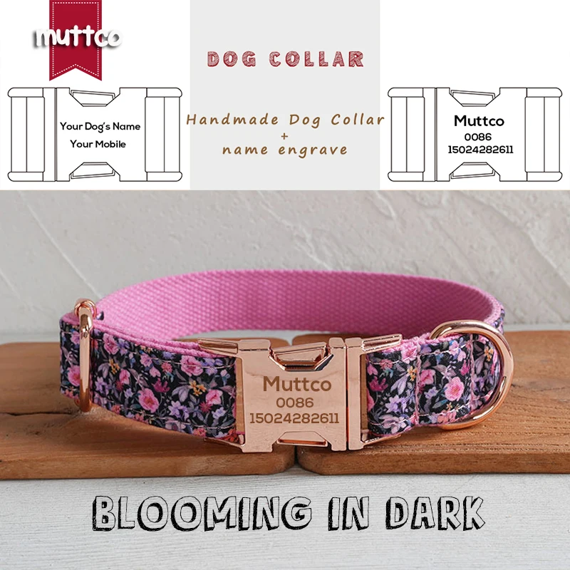 MUTTCO engraved metal buckle collar BLOOMING IN DARK personalized dog ID tag collar 5 sizes nameplate anti-lost supply UDC207
MUTTCO engraved metal buckle collar BLOOMING IN DARK personalized dog ID tag collar 5 sizes nameplate anti-lost supply UDC207