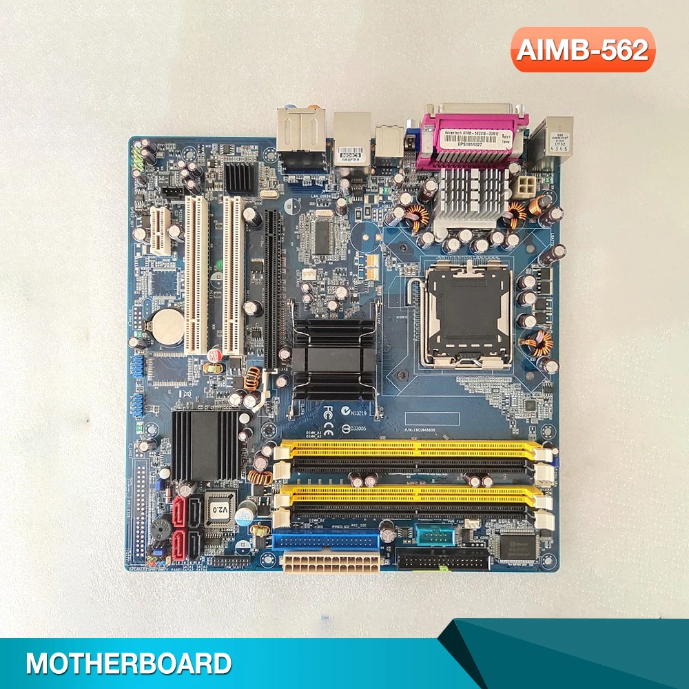 Industrial Control Motherboard 775 Pins For Advantech AIMB-562 AIMB-562VG AIMB-562VG-00A1E
Industrial Control Motherboard 775 Pins For Advantech AIMB-562 AIMB-562VG AIMB-562VG-00A1E