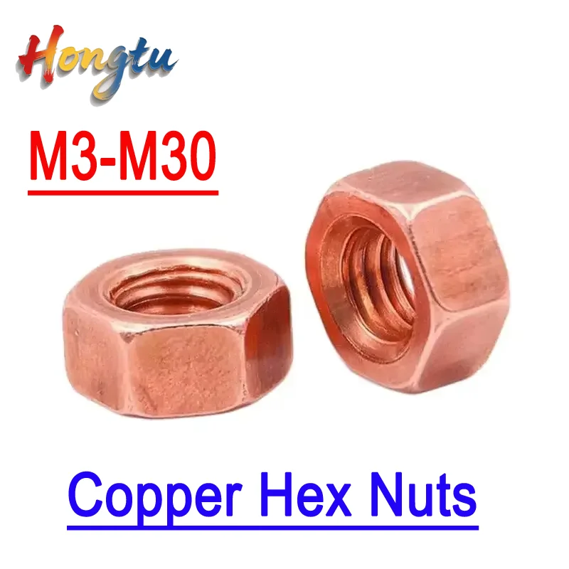 M3-M30 Copper Hex Nuts (Conductive) 
M3-M30 Copper Hex Nuts (Conductive)