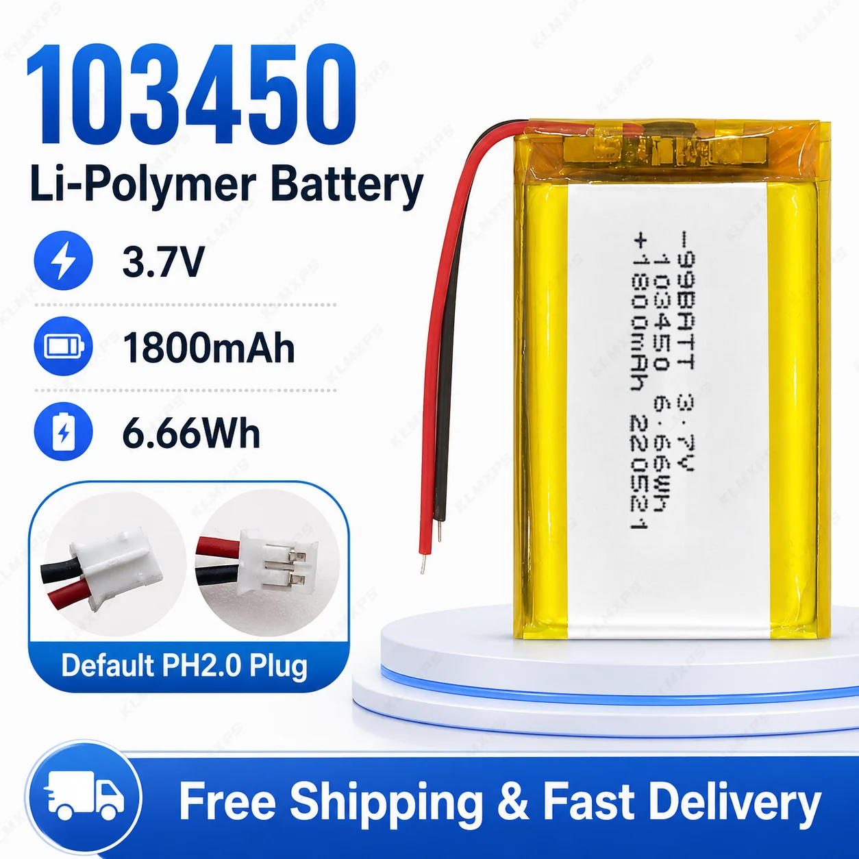 Rechargeable 103450 3.7V 1800mAh Lithium Polymer Battery JST PH 2.0mm 2Pin For Camera GPS Navigator Bluetooth Headset MP5
Rechargeable 103450 3.7V 1800mAh Lithium Polymer Battery JST PH 2.0mm 2Pin For Camera GPS Navigator Bluetooth Headset MP5