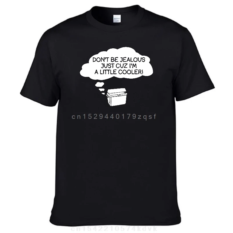 Не будь ревно, я кулер, новинка, саркастическая забавная футболка с рисунком 
Не будь ревно, я кулер, новинка, саркастическая забавная футболка с рисунком