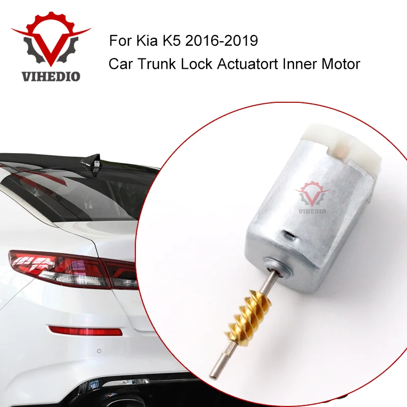 For Kia K5 2016-2019 Car Rear Trunk Lock Actuator Latch Release Motor Power OEM 12V Core Replacement High Quality DIY Engine
For Kia K5 2016-2019 Car Rear Trunk Lock Actuator Latch Release Motor Power OEM 12V Core Replacement High Quality DIY Engine