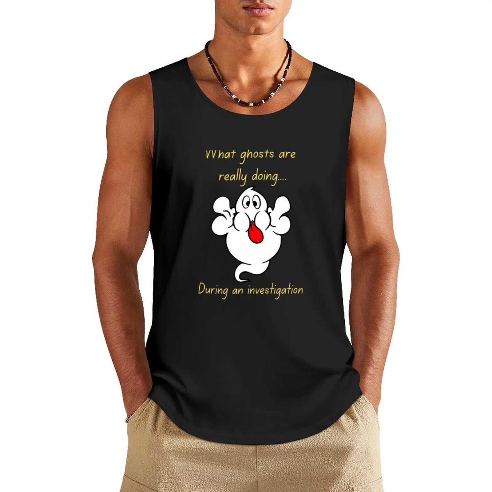 What ghosts are really doing Tank Top Men's clothing brands sleeveless gym shirts male sleeveless shirt man gym
What ghosts are really doing Tank Top Men's clothing brands sleeveless gym shirts male sleeveless shirt man gym