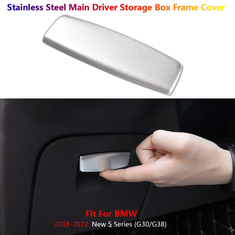 Stainless Steel Car Main Driver Storage Box Frame Cover Trim For BMW 5 G30 G38 2018-2022 Interior Inner Accessories Auto Carro
Stainless Steel Car Main Driver Storage Box Frame Cover Trim For BMW 5 G30 G38 2018-2022 Interior Inner Accessories Auto Carro