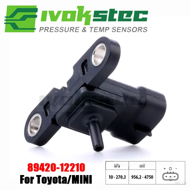 Manifold Absolute Pressure MAP Sensor 89420-12210 For Toyota Corolla Hiace Dyna Auris Avensis Yaris MINI R50 R53 13627801387
Manifold Absolute Pressure MAP Sensor 89420-12210 For Toyota Corolla Hiace Dyna Auris Avensis Yaris MINI R50 R53 13627801387