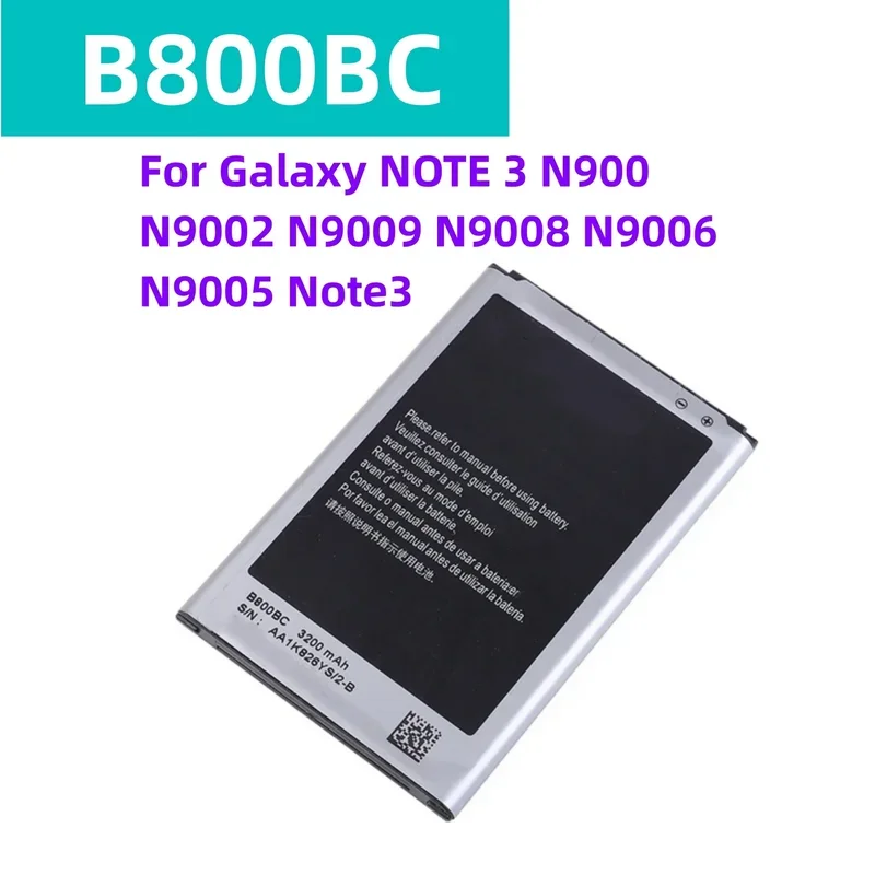 New Battery B800BE B800BC B800BU For Samsung Galaxy Note 3 N900 N9002 N9005 N9006 N9008 Replacement Battery
New Battery B800BE B800BC B800BU For Samsung Galaxy Note 3 N900 N9002 N9005 N9006 N9008 Replacement Battery
