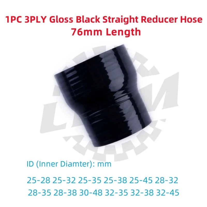 1PC Straight Silicone Reducer Intercooler Coupler Adapter Hose ID 25mm 28mm 32mm 35mm 38mm 45mm 48mm 3PLY Gloss Black
1PC Straight Silicone Reducer Intercooler Coupler Adapter Hose ID 25mm 28mm 32mm 35mm 38mm 45mm 48mm 3PLY Gloss Black