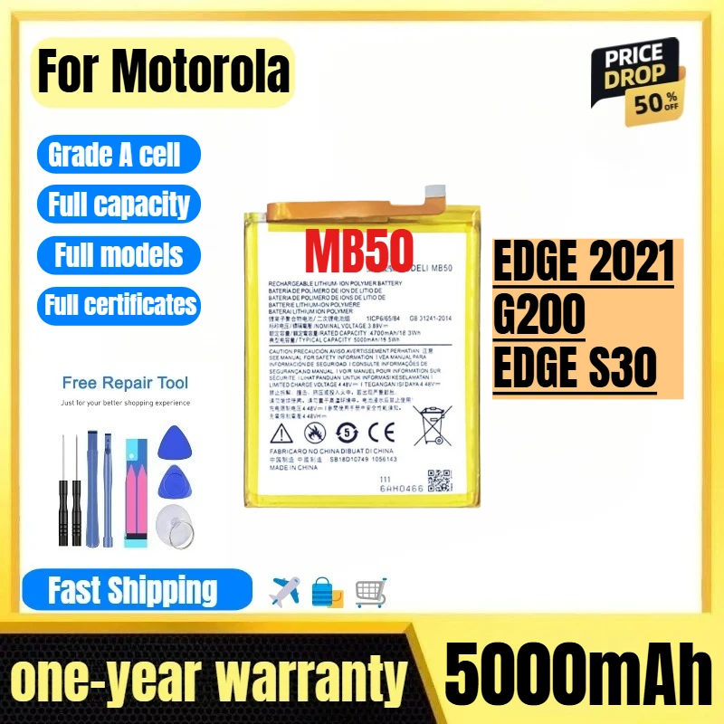 MB50 for Motorola EDGE 2021/G200/EDGE S30 Phone Battery High Quality High Capacity Replacement Bateria Grade A Cell with Tools
MB50 for Motorola EDGE 2021/G200/EDGE S30 Phone Battery High Quality High Capacity Replacement Bateria Grade A Cell with Tools