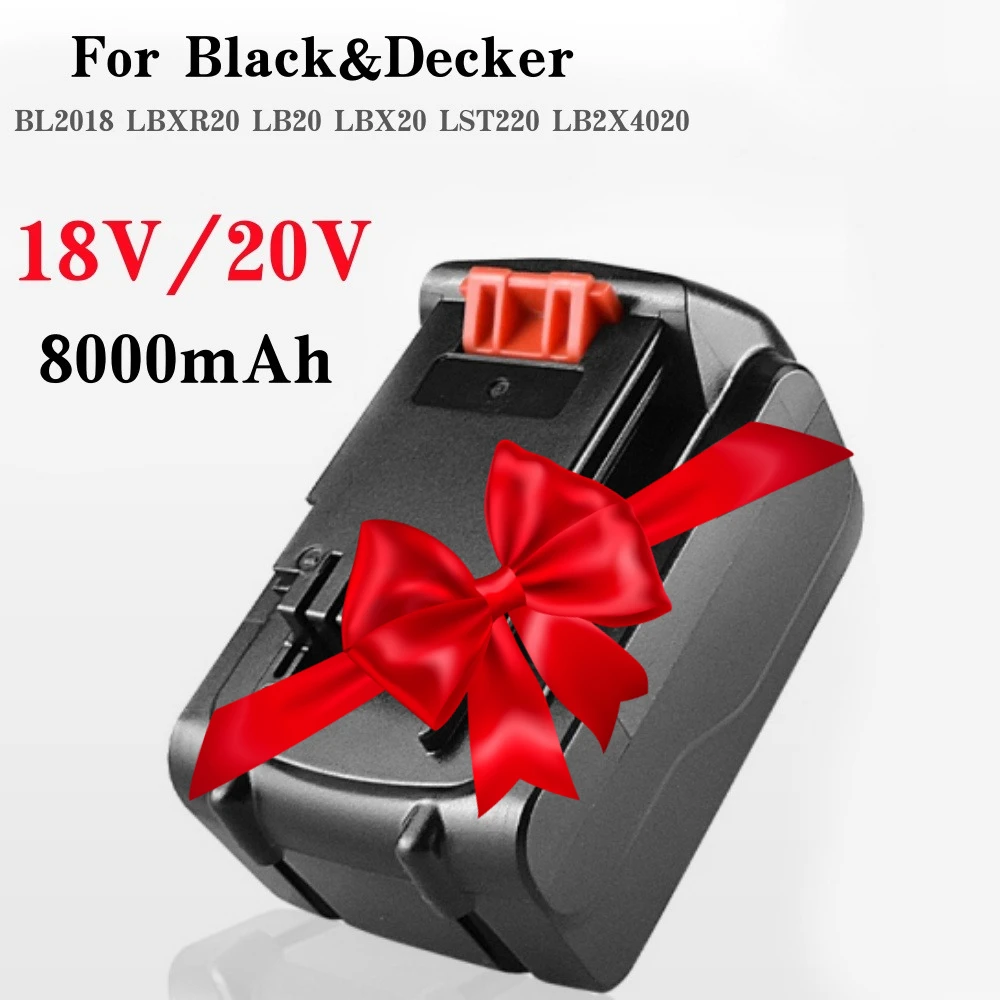 20V 8000mAh Li-ion Rechargeable Battery Replacement for Black&Decker LB20 LBX20 LBXR20 Power Tool Battery
20V 8000mAh Li-ion Rechargeable Battery Replacement for Black&Decker LB20 LBX20 LBXR20 Power Tool Battery