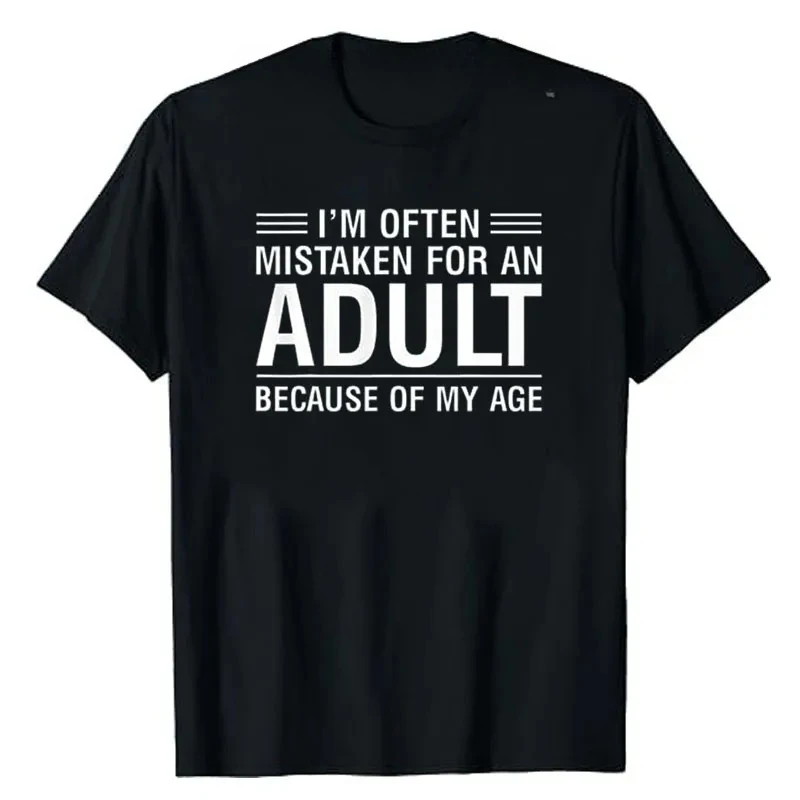 Im Often Mistaken for An Adult Because of My Age Funny T-Shirt Letters Printed Sarcastic Tee Y2k Design Streetwear Outfit
Im Often Mistaken for An Adult Because of My Age Funny T-Shirt Letters Printed Sarcastic Tee Y2k Design Streetwear Outfit
