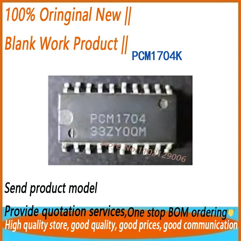 PCM1704K PCM1704 Совершенно новый оригинальный 1 шт.
PCM1704K PCM1704 Совершенно новый оригинальный 1 шт.