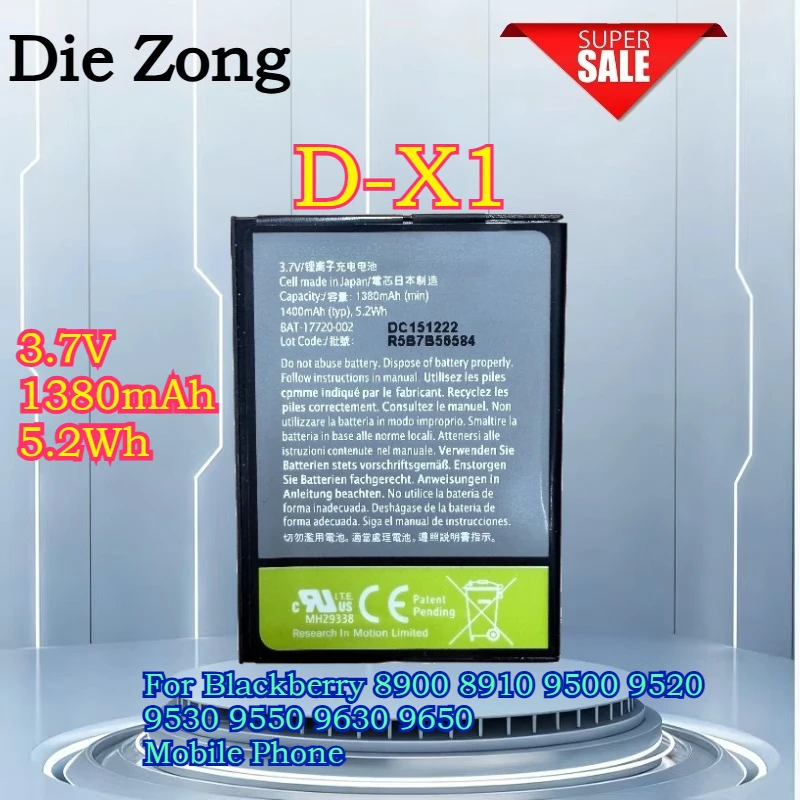 New for Blackberry 8900 8910 9500 9520 9530 9550 9630 9650 Mobile Phone 3.7V 5.2Wh 1380mAh D-X1 Battery
New for Blackberry 8900 8910 9500 9520 9530 9550 9630 9650 Mobile Phone 3.7V 5.2Wh 1380mAh D-X1 Battery