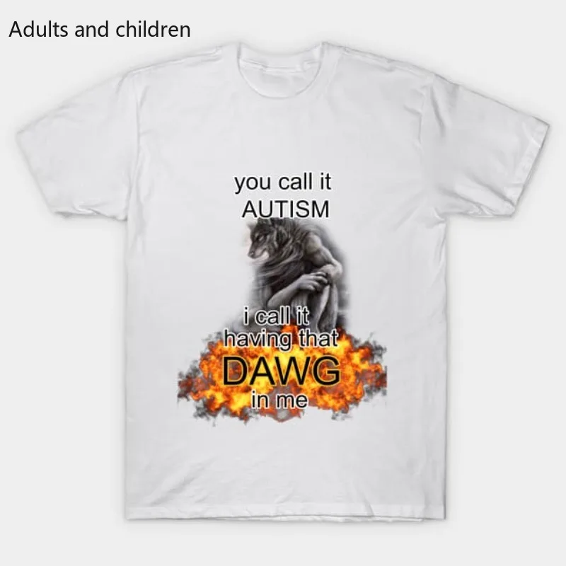 You Call It Autism, I Call It Having That Dawg in Me Alpha Wolf Хлопковая повседневная одежда Детская футболка с принтом Футболка для беременных
You Call It Autism, I Call It Having That Dawg in Me Alpha Wolf Хлопковая повседневная одежда Детская футболка с принтом Футболка для беременных