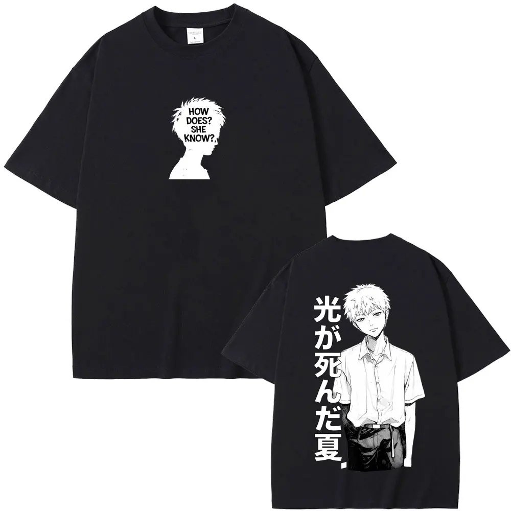 Anime The Summer Hikaru Died Hikaru Yoshiki How Does She Know T-shirt Men Women Fashion Cotton Casual Oversized T Shirts Couple
Anime The Summer Hikaru Died Hikaru Yoshiki How Does She Know T-shirt Men Women Fashion Cotton Casual Oversized T Shirts Couple