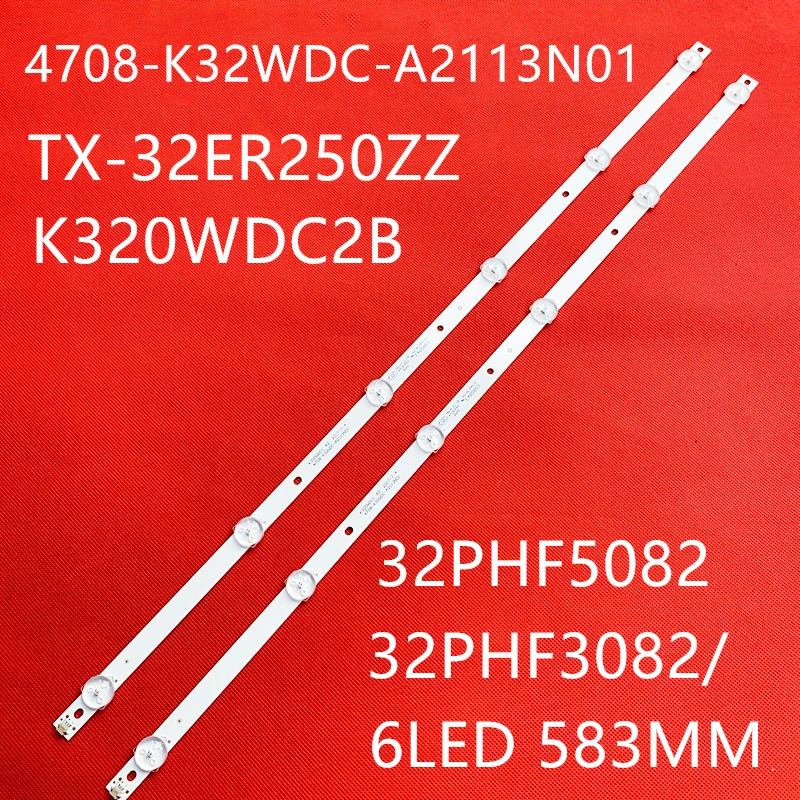 100%Новинка, 2 шт., 6 светодиодов, 6 В, 583 мм, светодиодная подсветка для 32PHF3082/T3 K320WDC1 TX-32ER250ZZ 4708-K32WDC-A2113N01 K320WDC2B K320WDC1 A2
100%Новинка, 2 шт., 6 светодиодов, 6 В, 583 мм, светодиодная подсветка для 32PHF3082/T3 K320WDC1 TX-32ER250ZZ 4708-K32WDC-A2113N01 K320WDC2B K320WDC1 A2
