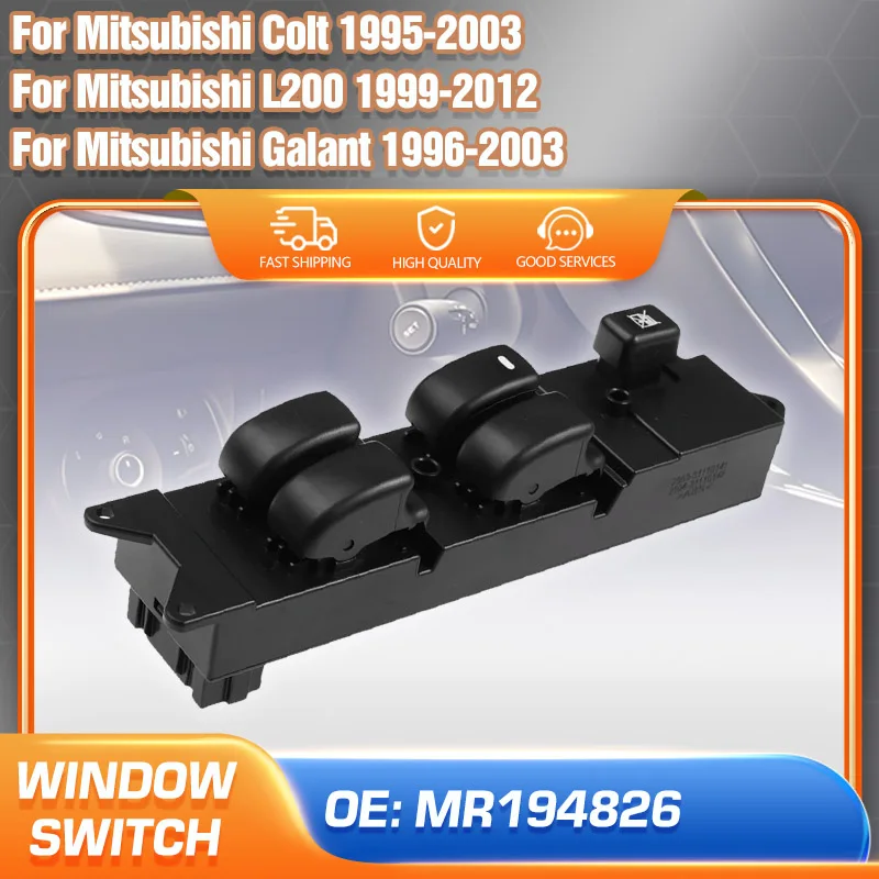 LHD For Mitsubishi Colt Galant 1995-2003 Mitsubishi L200 1999-2012 Power Window Control Switch Button MR194826 Car Accessories
LHD For Mitsubishi Colt Galant 1995-2003 Mitsubishi L200 1999-2012 Power Window Control Switch Button MR194826 Car Accessories