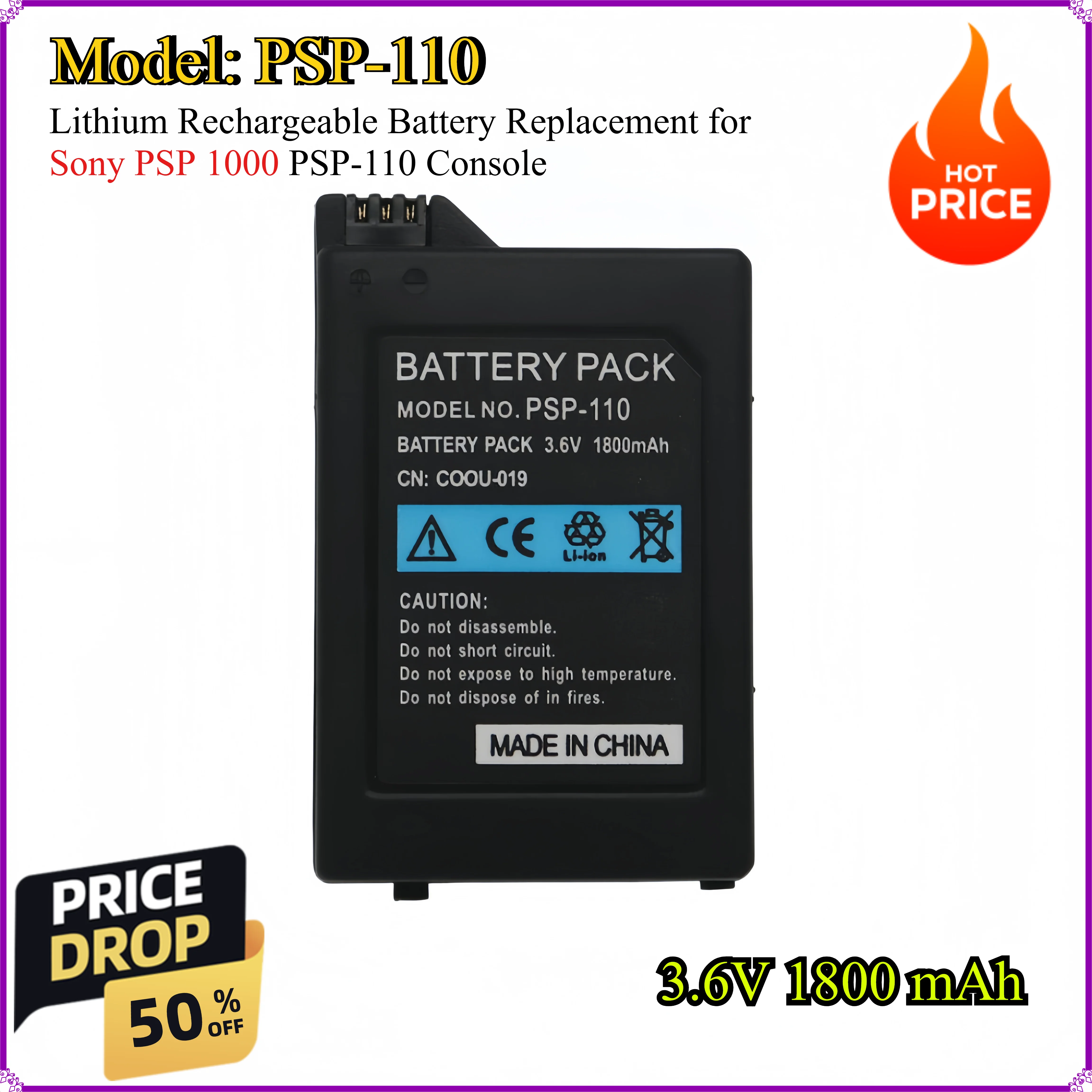 PSP 1000 PSP-110 Lithium Rechargeable Battery Replacement for Sony PSP 1000 PSP-110 Console
PSP 1000 PSP-110 Lithium Rechargeable Battery Replacement for Sony PSP 1000 PSP-110 Console