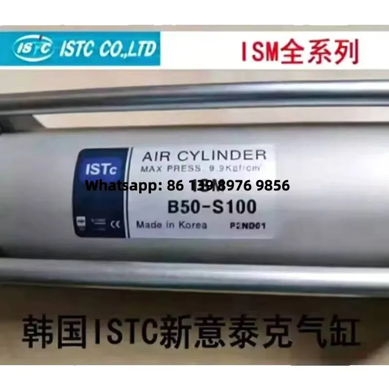 Korea ISTC New Tech Cylinder ISM B40/50/63/80-S50/75/100/125/150/200
Korea ISTC New Tech Cylinder ISM B40/50/63/80-S50/75/100/125/150/200