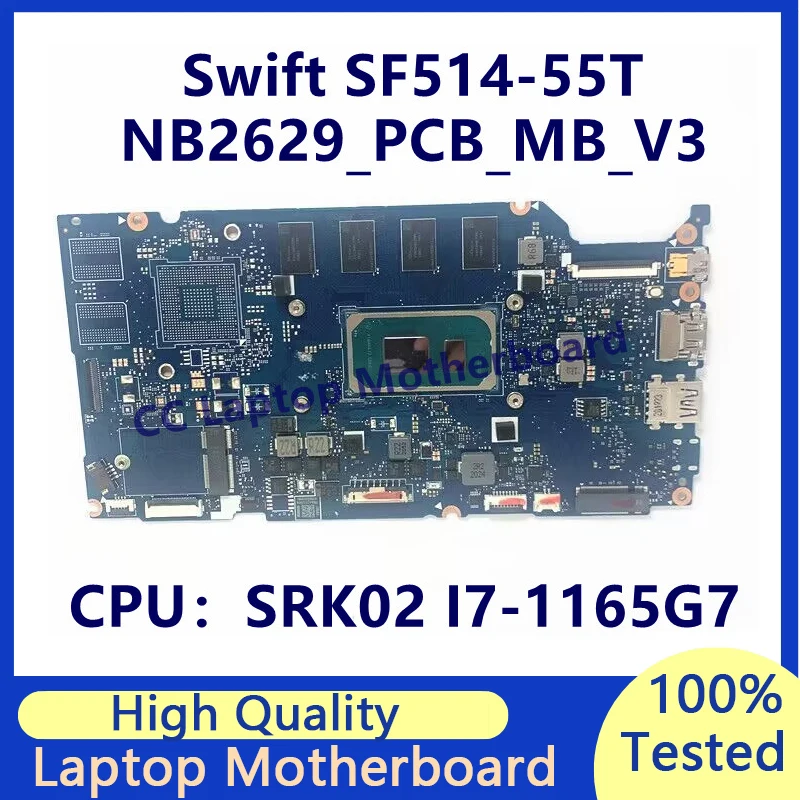 NB2629_PCB_MB_V3 для ноутбука Acer Swift SF514-55T, материнская плата с процессором SRK02 I7-1165G7, 16 ГБ NBA4J11004/NBHX 811004 100% тестирование
NB2629_PCB_MB_V3 для ноутбука Acer Swift SF514-55T, материнская плата с процессором SRK02 I7-1165G7, 16 ГБ NBA4J11004/NBHX 811004 100% тестирование