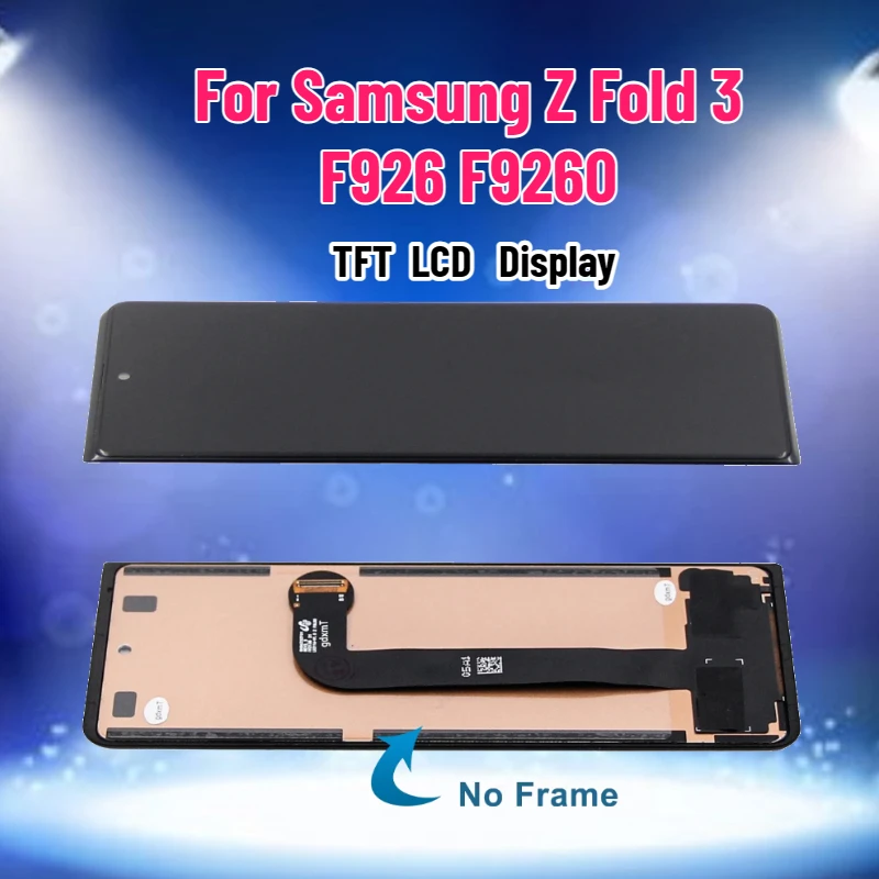 TFT-дисплей Fold3 для Samsung Z Fold 3, сенсорный экран, дигитайзер, комплект для замены, для Samsung Z Fold3 F926 F9260
TFT-дисплей Fold3 для Samsung Z Fold 3, сенсорный экран, дигитайзер, комплект для замены, для Samsung Z Fold3 F926 F9260