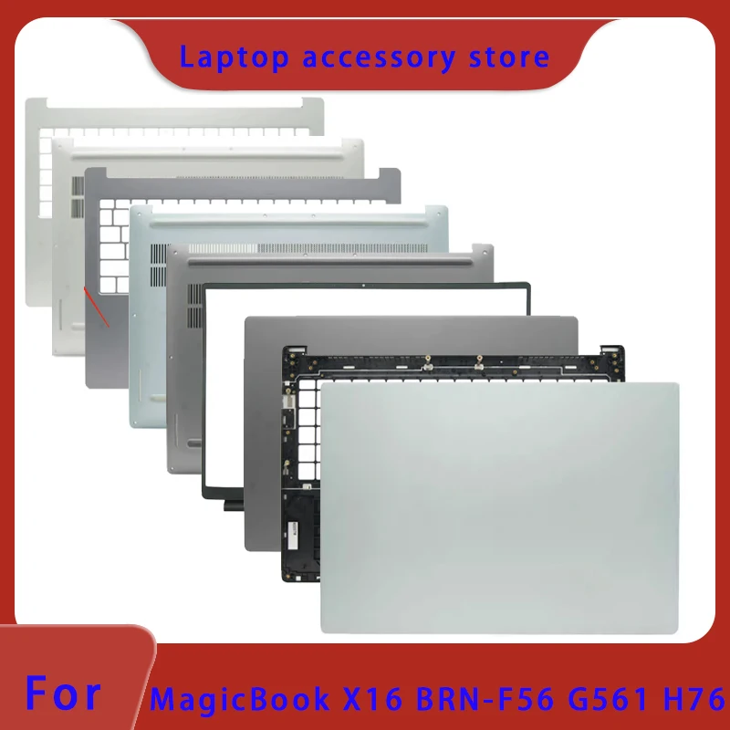 Suitable for MagicBook X16 BRN-F56 G561 H76 series laptops, LCD screen top cover, screen frame, palm rest, bottom shell ABCD
Suitable for MagicBook X16 BRN-F56 G561 H76 series laptops, LCD screen top cover, screen frame, palm rest, bottom shell ABCD