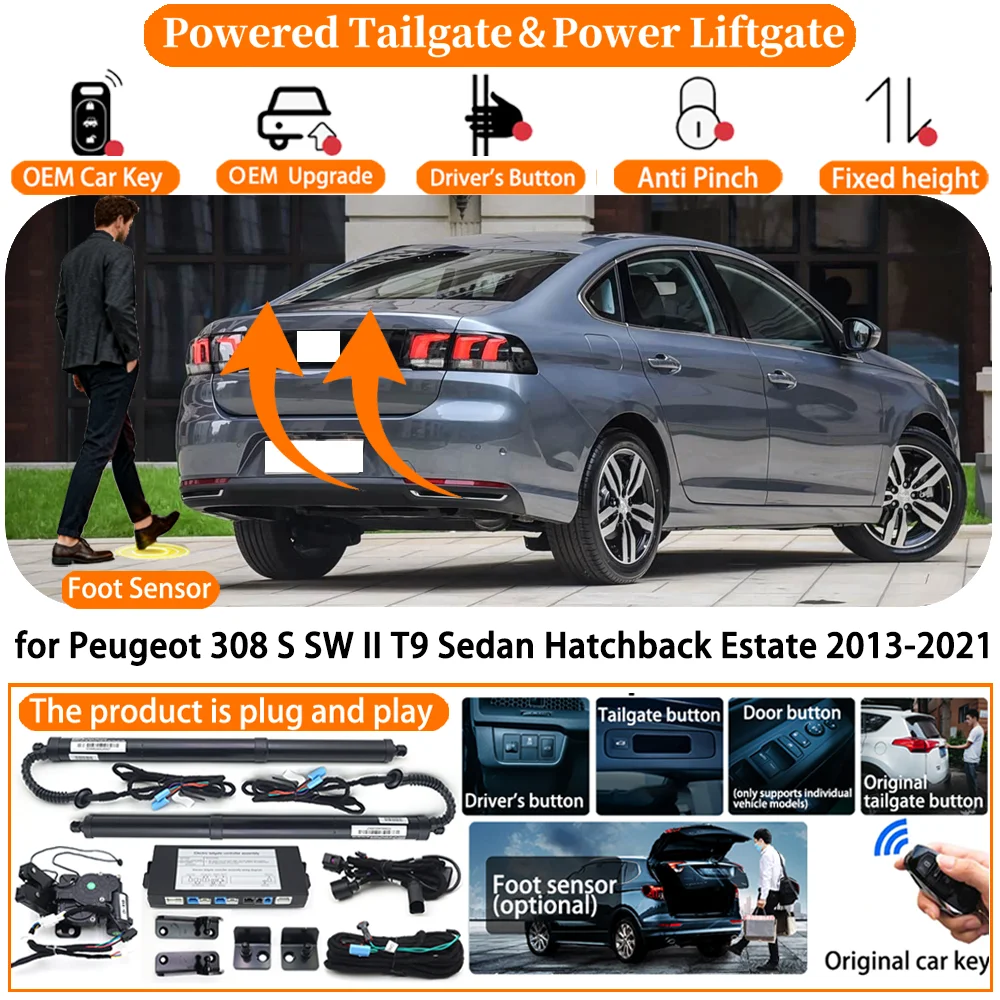 Powered Tailgate for Peugeot 308 S SW II T9 Sedan Hatchback Estate 2013-2021 Auto Electric Power Tailgate Tail Gate Lift kit
Powered Tailgate for Peugeot 308 S SW II T9 Sedan Hatchback Estate 2013-2021 Auto Electric Power Tailgate Tail Gate Lift kit