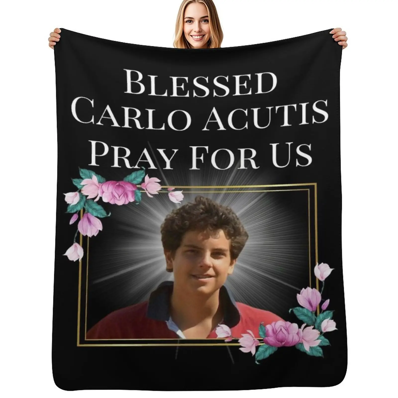 Blessed Carlo Acutis Pray For Us First Millenial Saint Servant of God Gift Throw Blanket Machine Washable Soft Warm Blanket
Blessed Carlo Acutis Pray For Us First Millenial Saint Servant of God Gift Throw Blanket Machine Washable Soft Warm Blanket