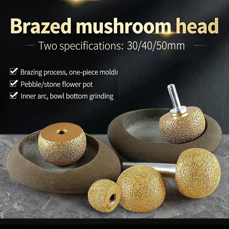 30 40 50mm Brazed Mushroom Head Diamonded Grinding Bits For Inner Arc Bowl Bottom Trimming Engraving Bit Polishing Grinding Tool
30 40 50mm Brazed Mushroom Head Diamonded Grinding Bits For Inner Arc Bowl Bottom Trimming Engraving Bit Polishing Grinding Tool