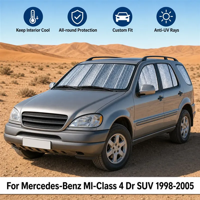 For Mercedes-Benz Ml-Class 4 Dr SUV 1998-2005 Full Set Car Window Sunshades UV Block Privacy Heat Insulated Foldable Car Curtain
For Mercedes-Benz Ml-Class 4 Dr SUV 1998-2005 Full Set Car Window Sunshades UV Block Privacy Heat Insulated Foldable Car Curtain
