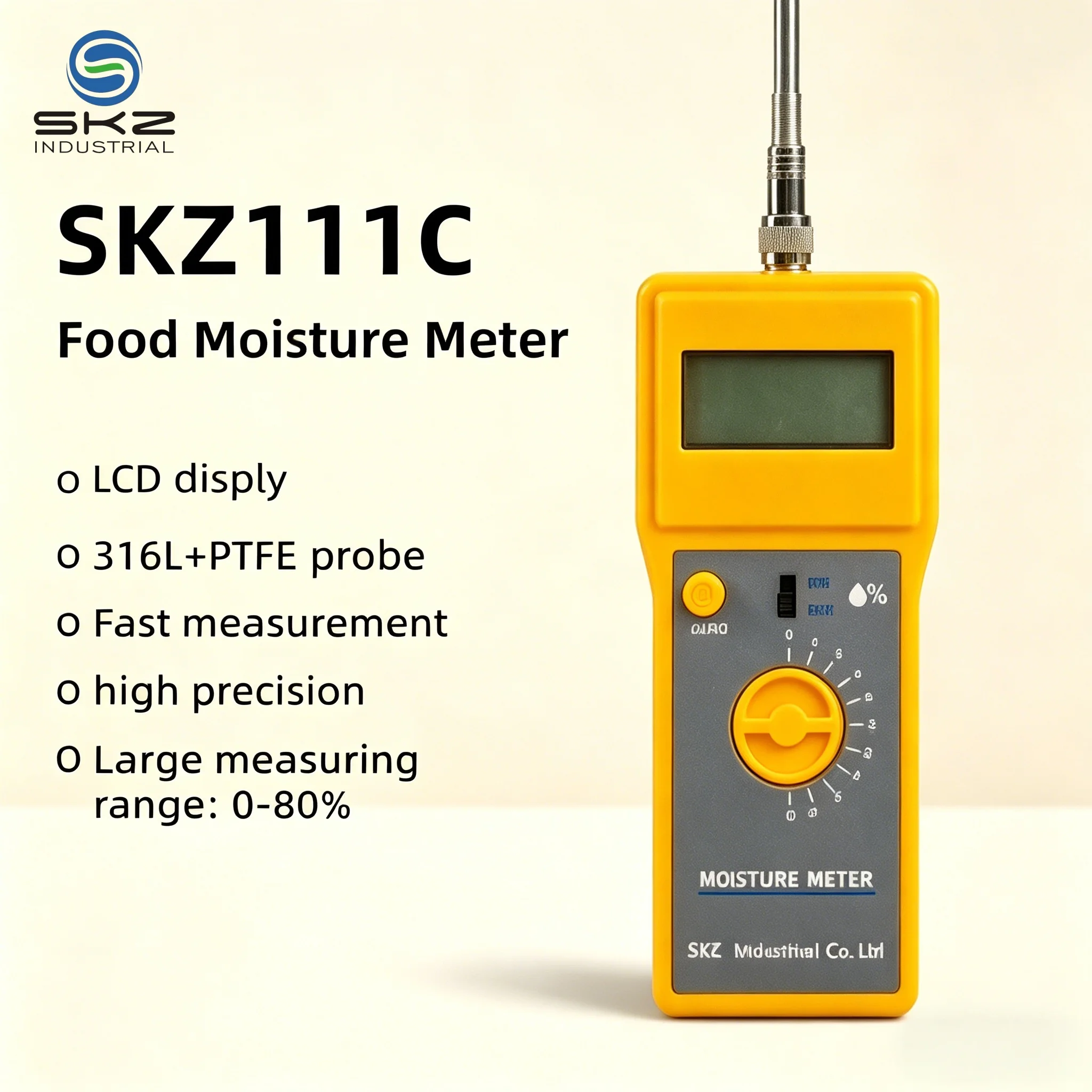 SKZ111C OEM Customizable Portable Digital Food Moisture Meter for All Food Sticky Granule Powder Block Sample
SKZ111C OEM Customizable Portable Digital Food Moisture Meter for All Food Sticky Granule Powder Block Sample