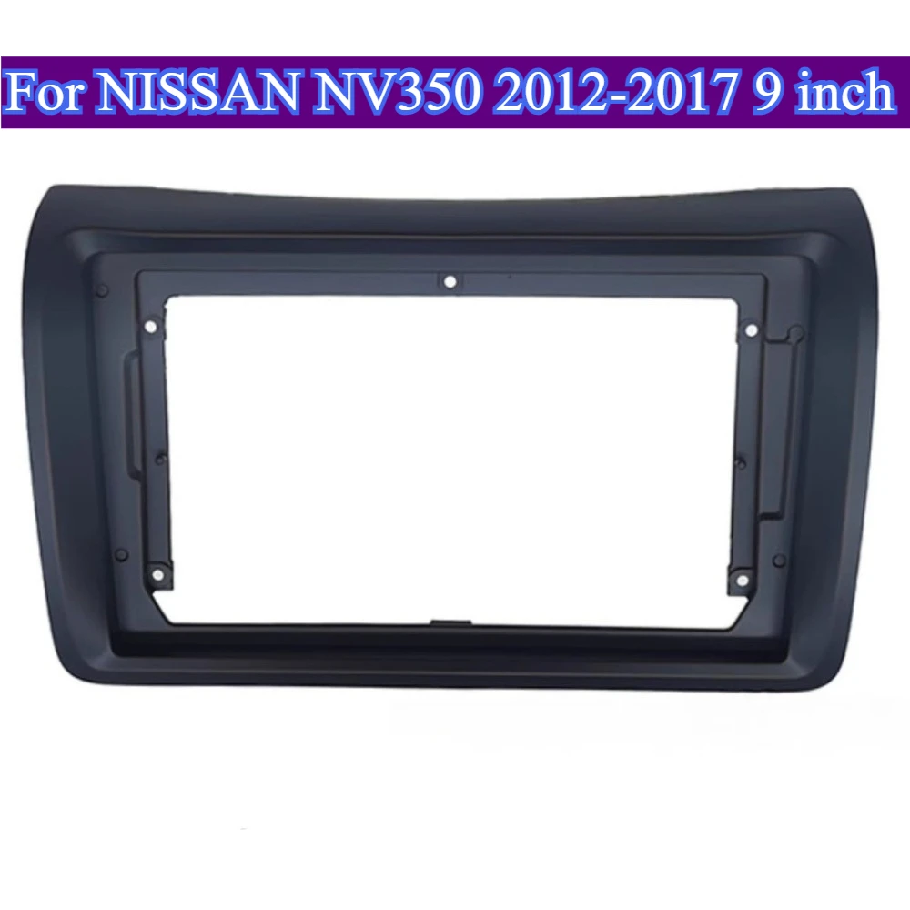 For NISSAN NV350 2012-2017 9inch 2Din Car Radio Fascia Stereo Panel No Battery Installation Fitment Modern Car Accessory Plastic
For NISSAN NV350 2012-2017 9inch 2Din Car Radio Fascia Stereo Panel No Battery Installation Fitment Modern Car Accessory Plastic