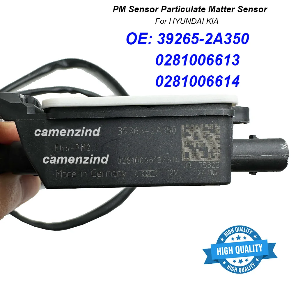 39265-2A350 High Quality 392652A350 For Hyundai i40 1.7 2011-2018 EGS-PM2 PM Particulate Matter Sensor 0281006613 0281006614
39265-2A350 High Quality 392652A350 For Hyundai i40 1.7 2011-2018 EGS-PM2 PM Particulate Matter Sensor 0281006613 0281006614