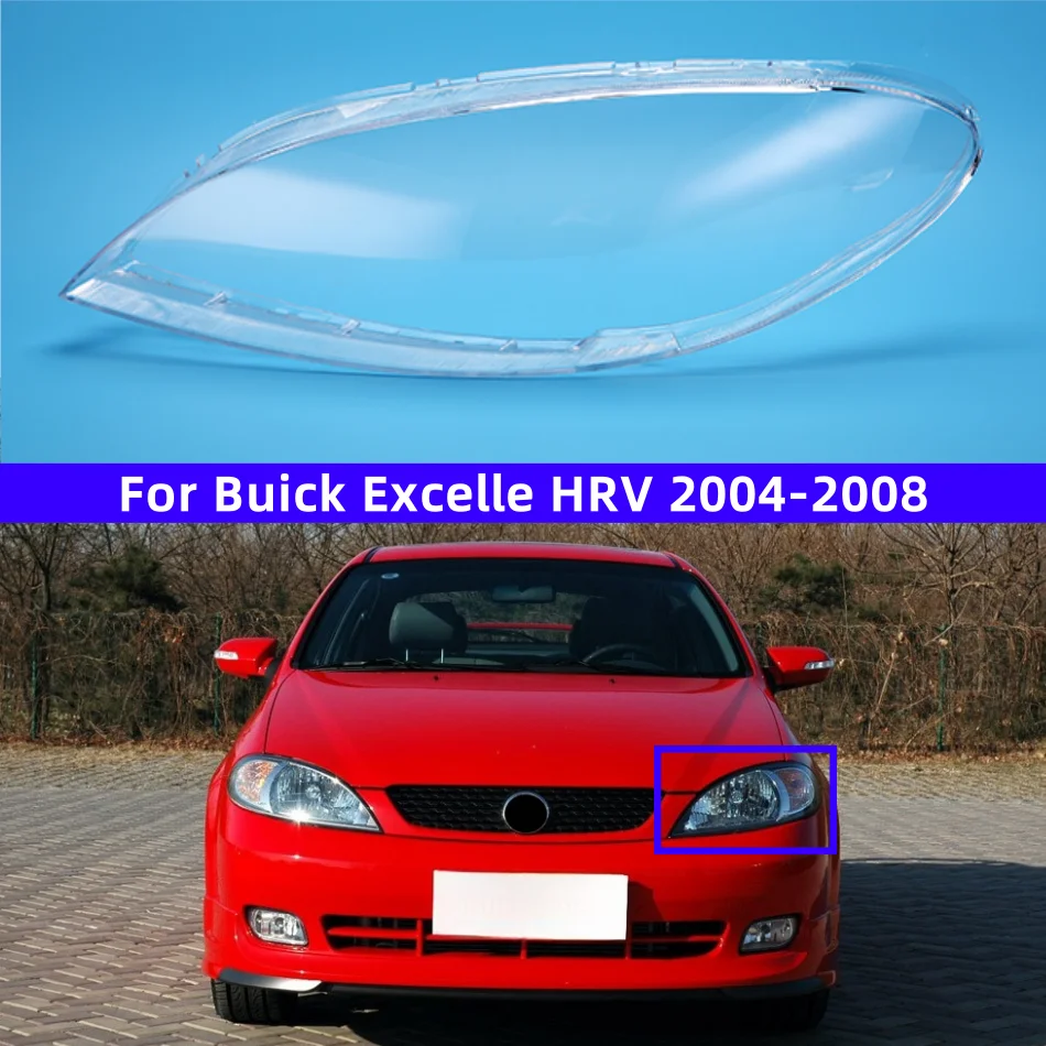 Аксессуары для хэтчбека Buick Excelle HRV от 2004 до 2008, стеклянная оболочка передней фары автомобиля
Аксессуары для хэтчбека Buick Excelle HRV от 2004 до 2008, стеклянная оболочка передней фары автомобиля