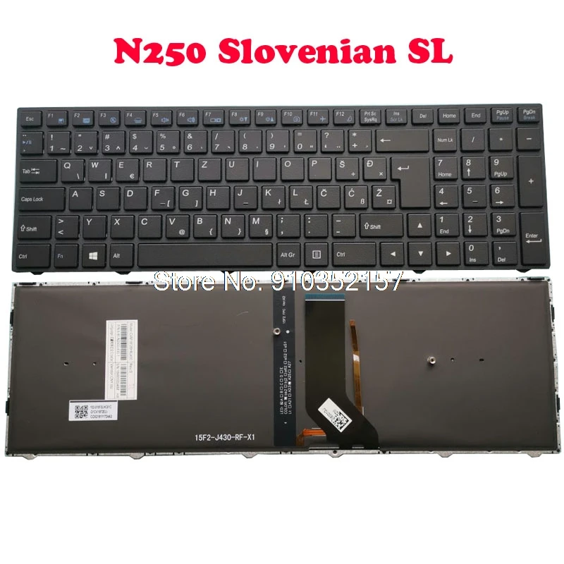 SA SL Backlit Keyboard For CLEVO N250 N250JU N250LU N250PU N251BU N251JU N251LU N251PU N252BU N252PU Slovenian SL
SA SL Backlit Keyboard For CLEVO N250 N250JU N250LU N250PU N251BU N251JU N251LU N251PU N252BU N252PU Slovenian SL